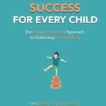 Redefining Success for Every Child